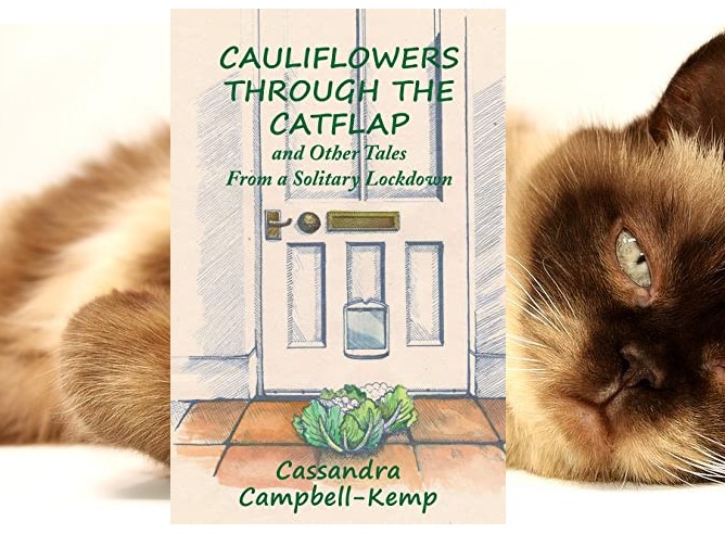 Book cover for memoir Cauliflowers Through The Catflap by Cassandra Campbell-Kemp