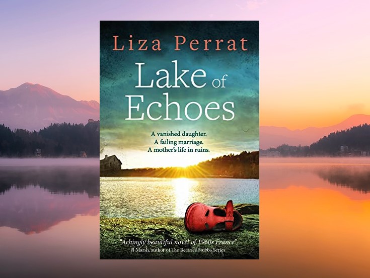 Book cover for Lake Of Echoes by Liza Perrat